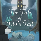 Wendy Butler Announces THE TALE OF TITO'S TAIL
