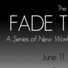 BWW Reviews: FADE TO BLACK PLAY FESTIVAL at The Queensbury Theatre Bold, Black & Brilliantly-Beautiful
