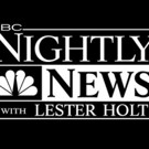 NBC NIGHTLY NEWS Hits 7-Week High in Key Demo