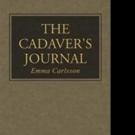 Emma Carlsson's THE CADAVER'S JOURNAL To Be Featured at ICDI Conference in Orlando