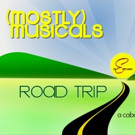 (mostly)musicals Will Take You on a ROAD TRIP This August Video