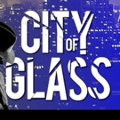 World Premiere of CITY OF GLASS to Play The New Ohio Theater Video