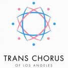 Los Angeles LGBT Center's Lily Tomlin/Jane Wagner Cultural Arts Presents Trans Chorus Video