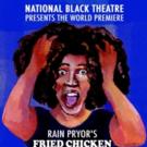 Rain Pryor's FRIED CHICKEN & LATKES Comes to NBT This June