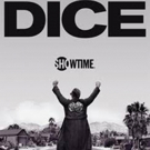 Showtime Releases Key Art & Premiere Date for Season Two of DICE