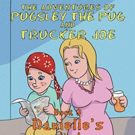 Carmen Oliva Shares THE ADVENTURES OF PUGSLEY THE PUG AND TRUCKER JOE