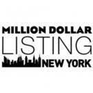 MILLION DOLLAR LISTING NEW YORK Scores Highest-Rated Season Yet in P18-49