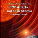 Dr. Arthur Bradley Launches DISASTER PREPAREDNESS FOR EMP ATTACKS AND SOLAR STORMS