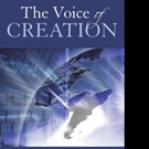 THE VOICE OF CREATION is Released