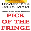 UNDER THE JELLO MOLD Awarded Pick of the Fringe Award at 2017 Hollywood Fringe Festiv Video