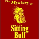 Robert Nightengale Releases THE MYSTERY OF SITTING BULL
