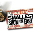 THE SMALLEST SHOW ON EARTH to Launch UK Tour, Sept. 25 Video