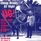 UG! COMEDY SHOW!! Returns to No Fun Bar Tomorrow Tonight Video