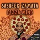 Sasheer Zamata's Album PIZZA MIND Out Today from Comedy Dynamics Video