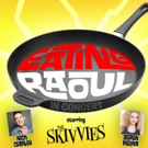 The Skivvies and More Tackle Cult Classic EATING RAOUL in Concert This Week Video