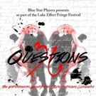 Love is a Lab Experiment in Blue Star Players' World Premiere of 36 QUESTIONS Video