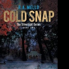 R. A. Mello Releases COLD SNAP