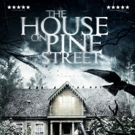 Terror Films Releases Sneak Peek Clip for THE HOUSE ON PINE STREET Video