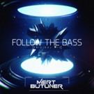 Mert Butuner Hypes Us Up to 'Follow The Bass' Video