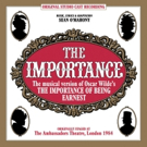 West End THE IMPORTANCE OF BEING EARNEST Cast Album to be Released in February Video