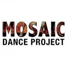 Mosaic Dance Project Announces Company Dancers Video