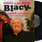 Grey is the New Black to Bring Youthful Favorites to Holiday Program, 12/20 Video