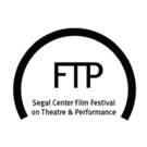 Segal Center's 2nd Annual Film Festival on Theatre and Performance to be Held in Febr Video