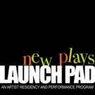 BWW Preview: LAUNCH PAD Summer Series Presents New Work Video