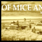 Costa Mesa Playhouse Will Open 52nd Season with OF MICE AND MEN Video