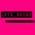 LOVE SONGS Returns to Feinstein's/54 Below for V-Day Foundation Today Video