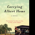 New York Times Bestselling Author Homer Hickam Releases CARRYING ALBERT HOME