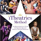 iTheatrics Releases First-Ever Book on Building Musical Theater Programs for Young Pe Video
