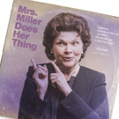 Full Casting Announced for James Lapine's MRS. MILLER DOES HER THING at Signature…