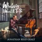 Jonathan Reid Gealt to Celebrate Release of WHATEVER I WANT IT TO BE at Birdland This Video