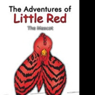 Paul Thomas Releases THE ADVENTURES OF LITTLE RED