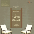 Jagriti Theatre Presents RAMU RAMNATHANS 3, SAKINA MANZIL, Thru Oct. 25