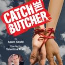 Angelina Fiordellisi, Lauren Velez & Jonathan Walker Star in CATCH THE BUTCHER, Openi Video