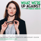 Keegan Theatre Company Present Regional Premiere of WHAT WE'RE UP AGAINST Video