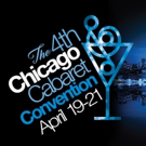 CHICAGO CABARET CONVENTION to Spotlight Local, National Talent This April Video