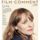 Film Society of Lincoln Center Announces New 'Film Comment' Video