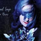 Rachael Sage Releases BLUE ROSES Deluxe Reissue Today Video