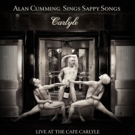Alan Cumming's SAPPY SONGS Album Set for Release This Week Video