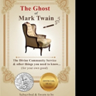 New YouTube-Interactive Book, THE GHOST OF MARK TWAIN is Released Video