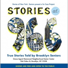 Stories Of New York - Seniors to Present 'STORIES AT 966' Featuring Tales by Brooklyn Video