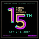Theatre Under The Stars Announces the Tommy Tune Award Nominees
