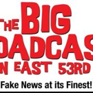 THE BIG BROADCAST ON EAST 53RD Adds Weekend Show to Make Up for Snow Storm Closure Video