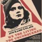 Reading of Ayn Rand's WE THE LIVING/THE UNCONQUERED Set for Today in NYC Video
