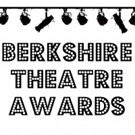 New Berkshire Theatre Awards Program Announces Nominees Video