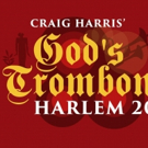 Craig Harris's GOD'S TROMBONES to Return to Harlem Right Before Christmas