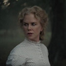 VIDEO: First Look - Nicole Kidman Stars in Sofia Coppola Thriller THE BEGUILED Video